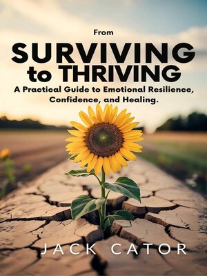 cover image of From Surviving to Thriving
